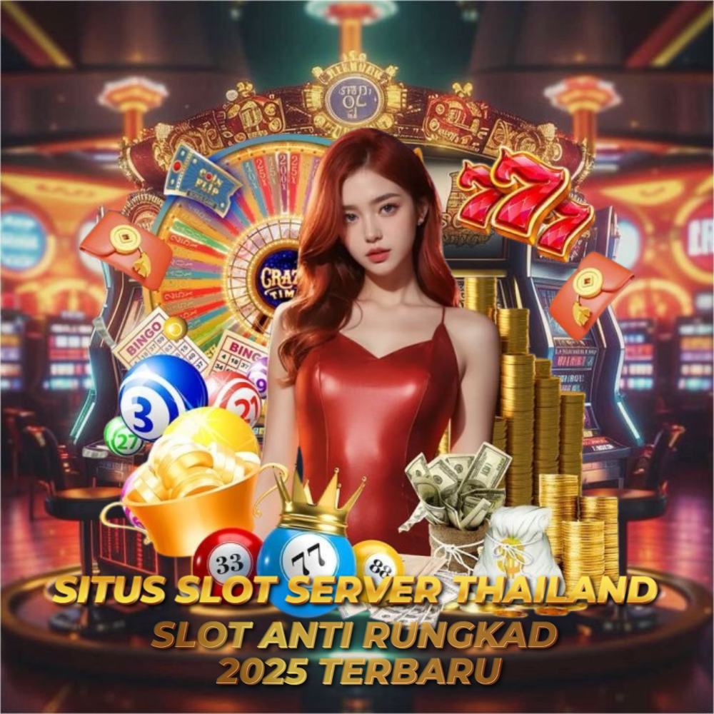 Slot Thailand: Link Slot Gacor Luar Negeri Server Thailand Slot Gampang Maxwin